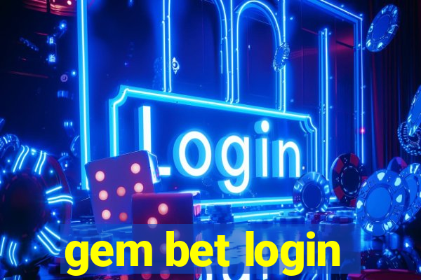 gem bet login